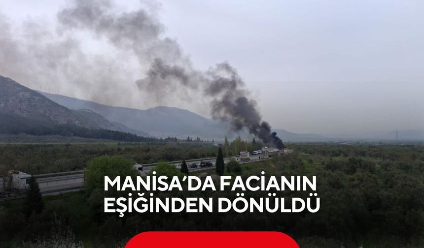 Manisa’da facianın eşiğinden dönüldü