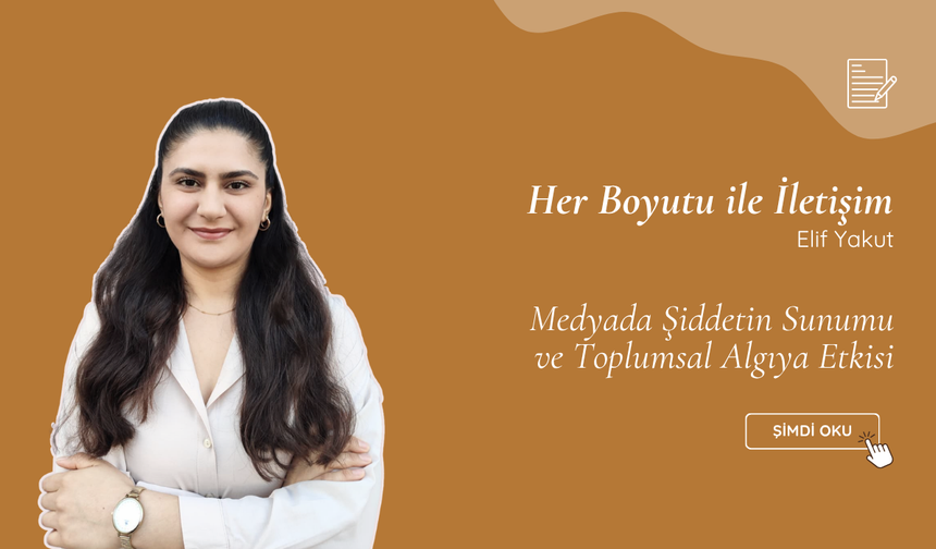 Medyada Şiddetin Sunumu ve Toplumsal Algıya Etkisi