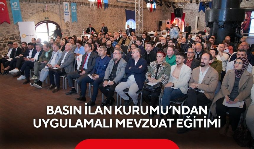 Basın İlan Kurumu’ndan uygulamalı mevzuat eğitimi