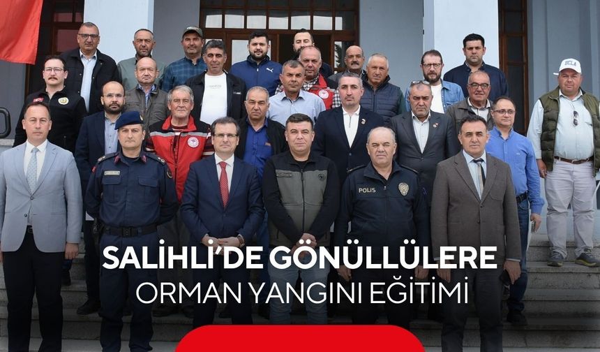 Salihli’de orman yangınlarına karşı gönüllülere sertifika verildi