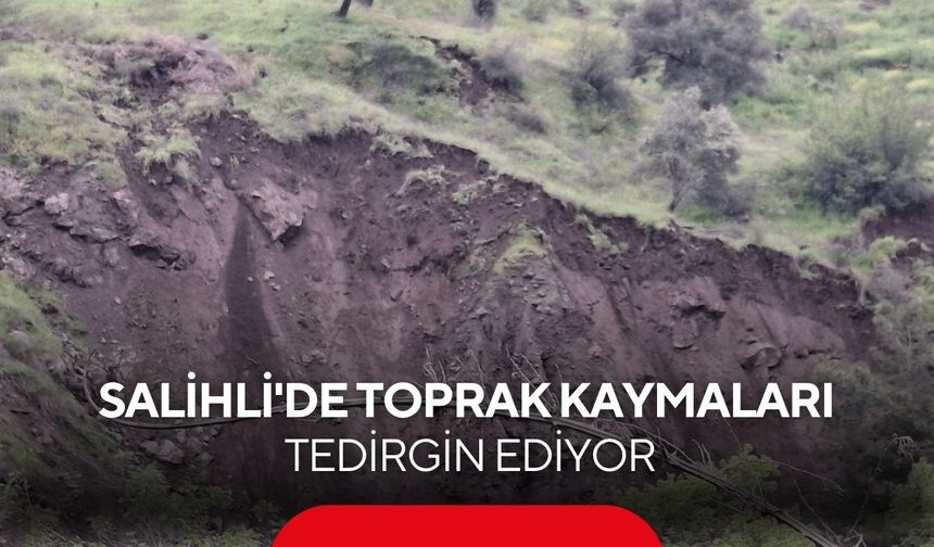 Salihli’de toprak kayması alarmı: Mahalle halkı tedirgin