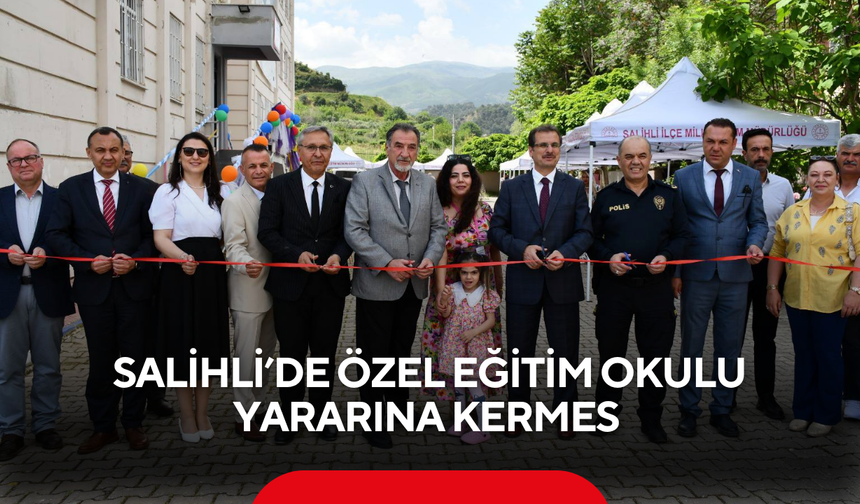 Salihli’de Özel Eğitim Okulu yararına kermes