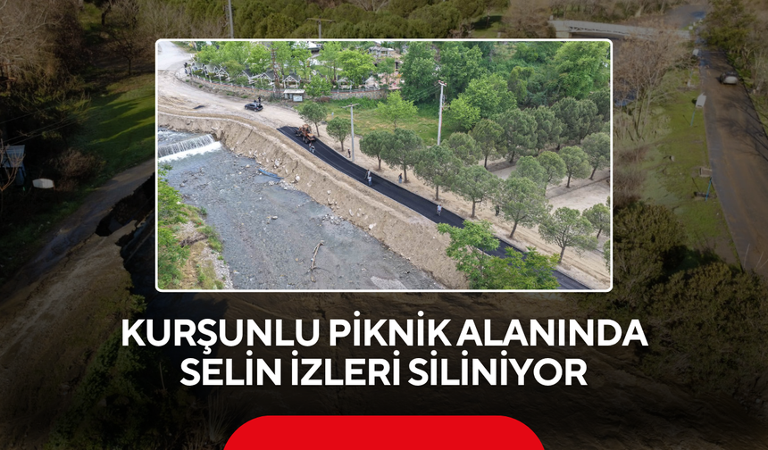 Kurşunlu piknik alanında selin izleri siliniyor