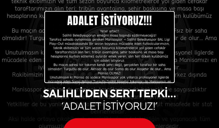 Salihli’den sert tepki… ‘Adalet istiyoruz!’