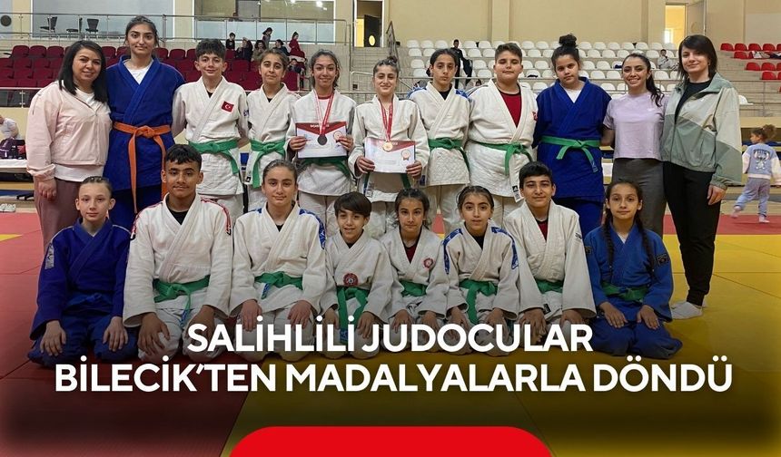 Salihlili judocular, Bilecik’ten madalyalarla döndü