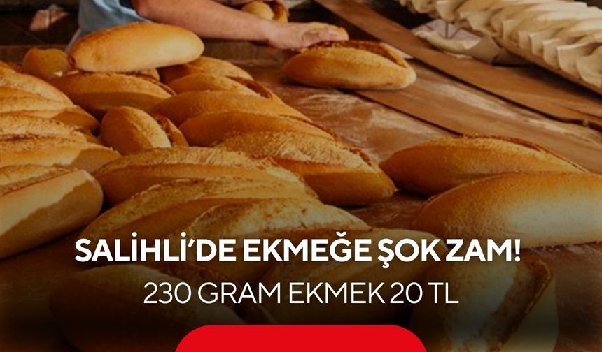 Salihli’de ekmeğe zam: Hem gramaj hem fiyat arttı