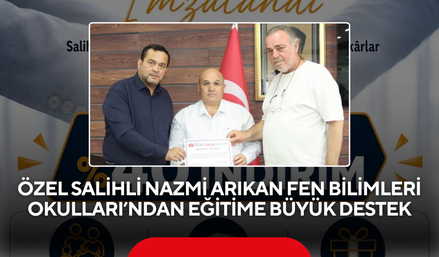 Özel Salihli Nazmi Arıkan Fen Bilimleri Okulları’ndan Eğitime Büyük Destek