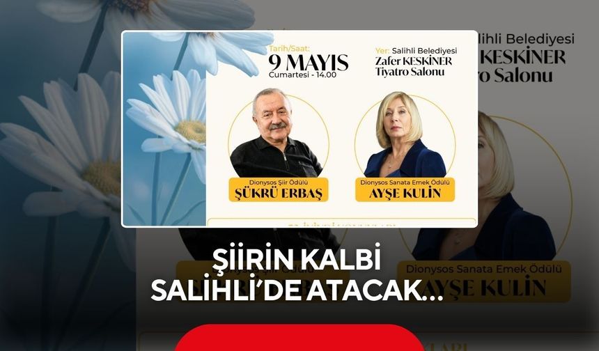 Şiirin kalbi Salihli’de atacak… 53. Şiir İkindileri için geri sayım başladı