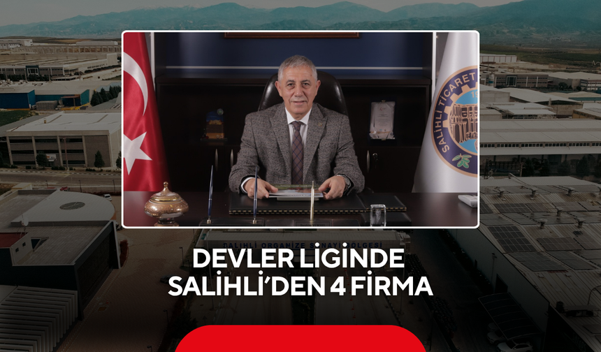 Devler liginde Salihli’den 4 firma