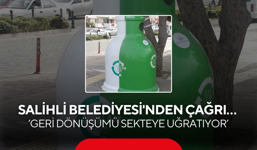 Salihli Belediyesi'nden Çağrı… Cam kumbaraları amacına uygun kullanılmalı