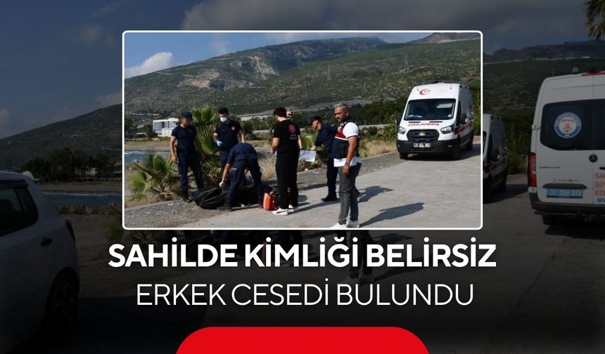 Sahilde kimliği belirsiz erkek cesedi bulundu