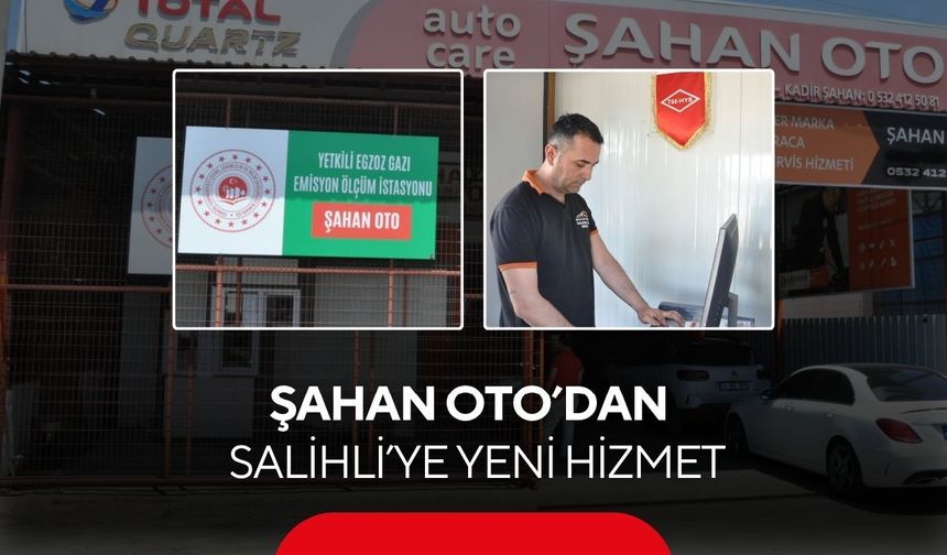 Salihli’de Egzoz Emisyon Ölçümü artık Şahan Oto’da