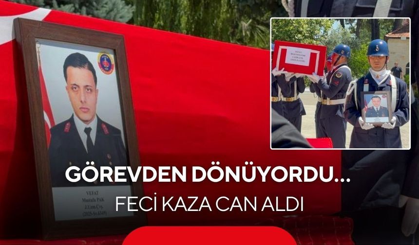 Manisa Jandarmasını yasa boğan acı kayıp: Memleketine gönderildi