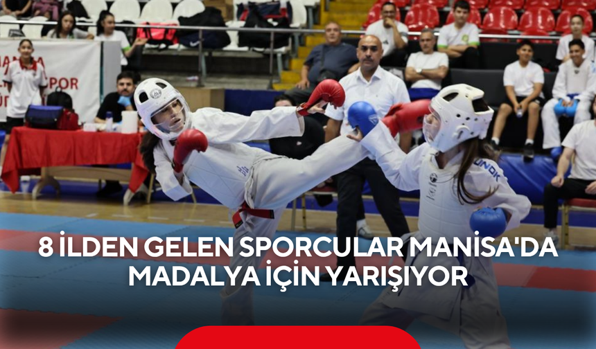 8 ilden gelen sporcular Manisa'da madalya için yarışıyor