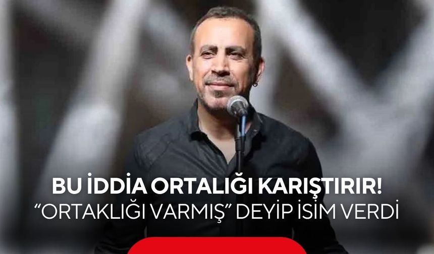Haluk Levent soruşturmasında gündem yaratan iddia: "Ortaklığı var" sözleri olay oldu
