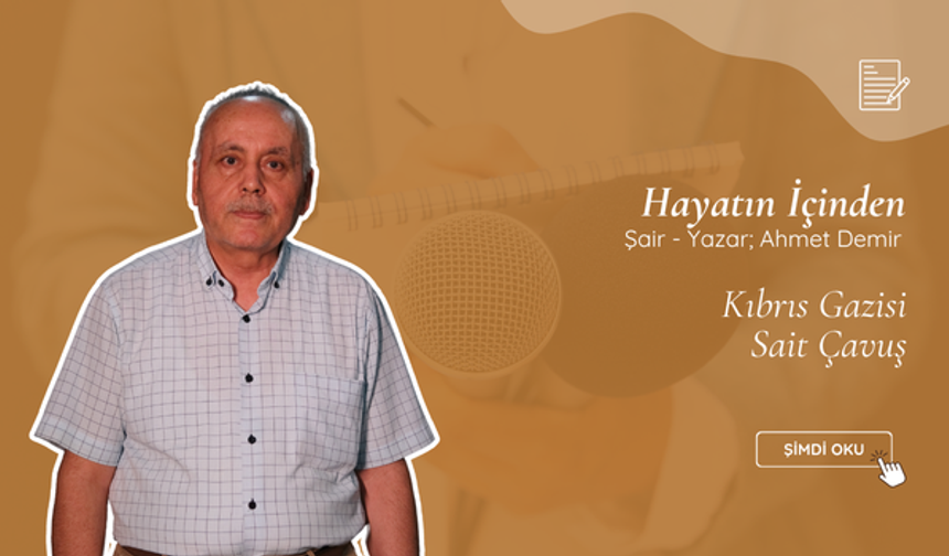 Kıbrıs Gazisi Sait Çavuş