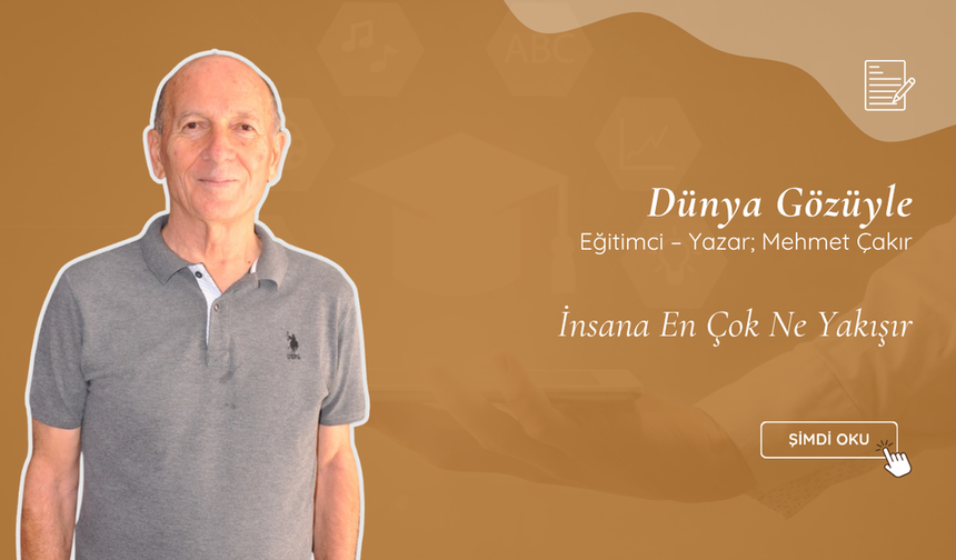 İnsana En Çok Ne Yakışır