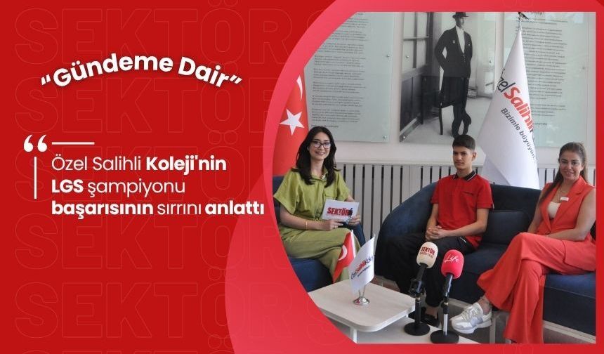 LGS’den 500 tam puan alarak Salihli’nin gururu oldu! İşte şampiyonluğa giden yolculuk…