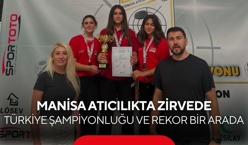Manisalı sporculardan tarihi başarı! Türkiye şampiyonu oldular, rekor kırdılar...