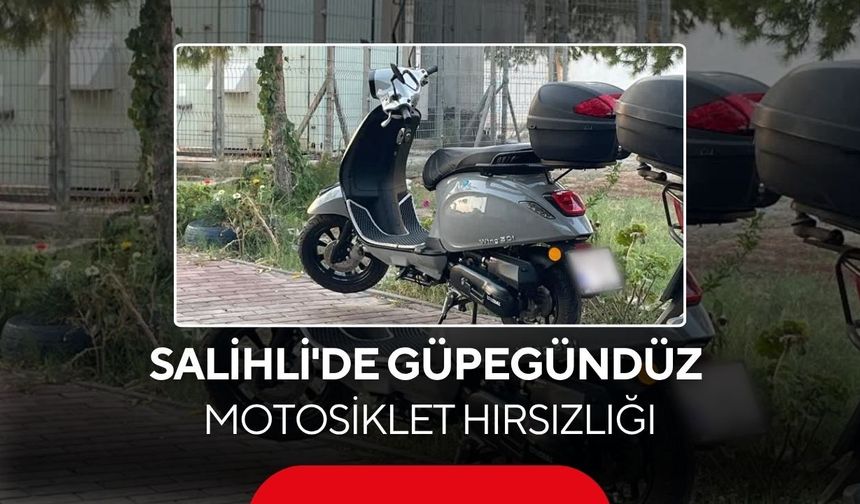 Salihli'de güpegündüz motosiklet hırsızlığı! Kaldırımdan çalıp kayboldular