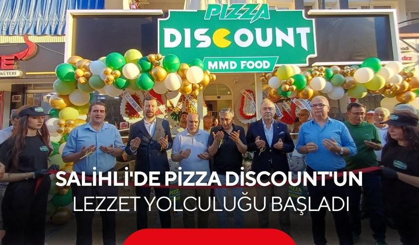 Salihli'de Pizza Discount'un lezzet yolculuğu başladı