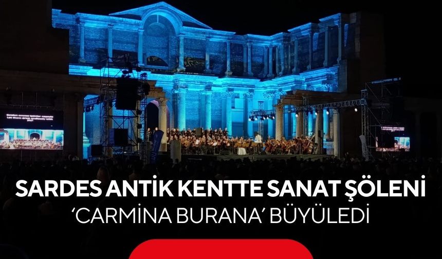 Paranın ilk basıldığı Sardes Antik kentte sanat şöleni