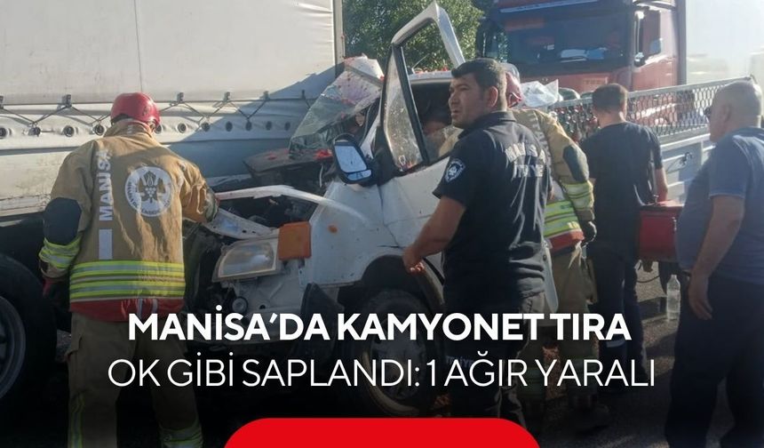 Salihli-Kula yolunda feci kaza: 1 ağır yaralı