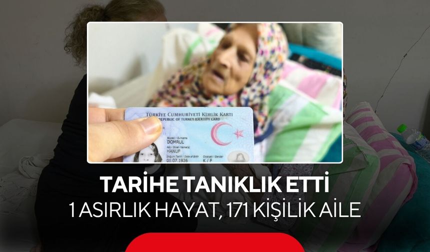 Asırlık çınarın hayat hikâyesi duygulandırdı! 171 kişilik ailesiyle tarihe tanıklık ediyor
