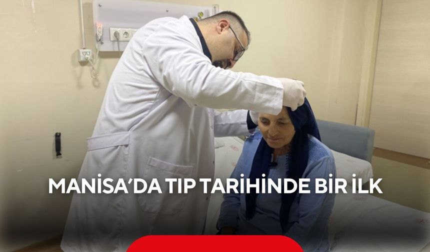 Kafatası kemiğini 8 ay karnında taşıdı! Manisa’da tıp tarihinde bir ilk...