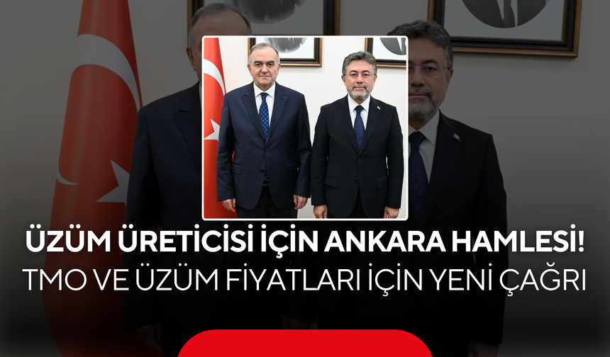 Akçay’dan, Üzüm Üreticisi İçin Kritik Çağrı !