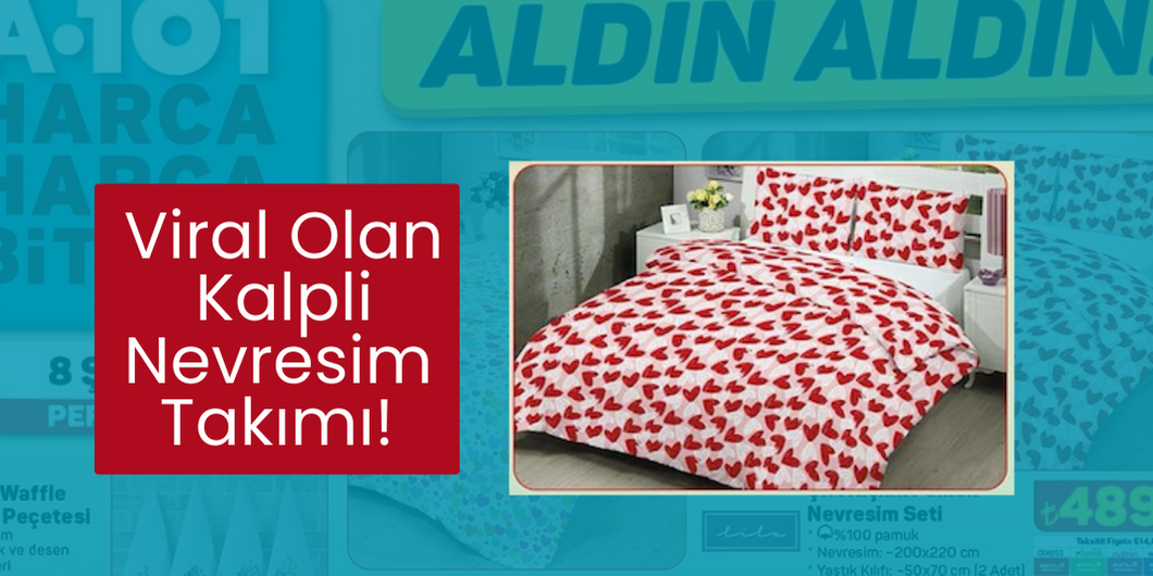 Kalpli Nevresim Takimi Viral 8 Subat A101