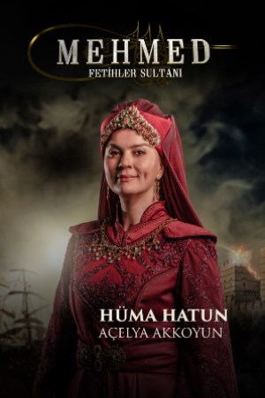 Açelya Akkoyun Hüma Hatun