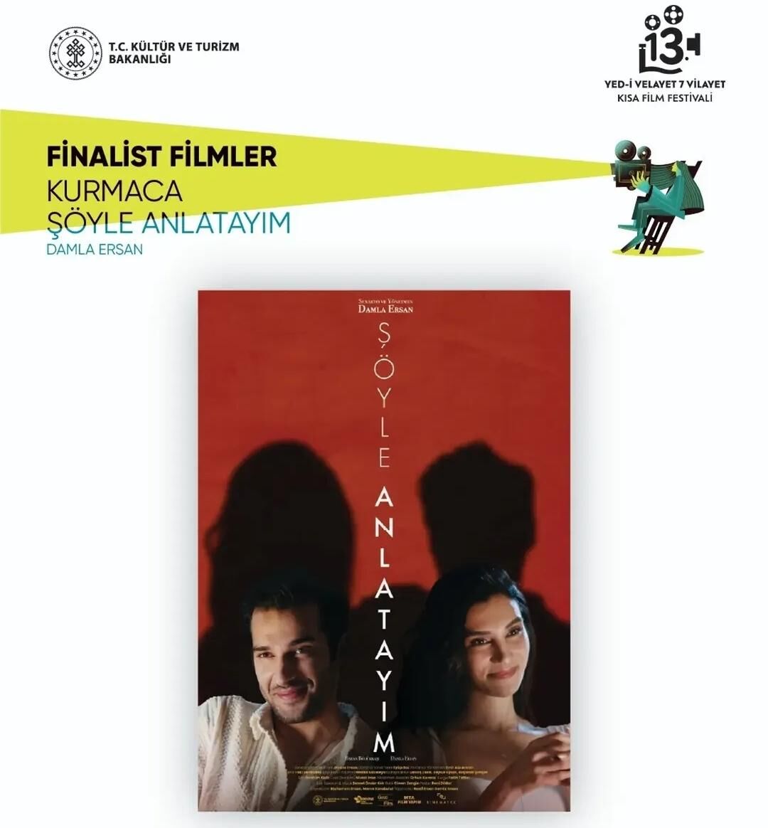 , 13. Uluslararası Yed I Velayet 7 Vilayet Kısa Film Festivali Şöyle Anlatayım Kısa Filmi