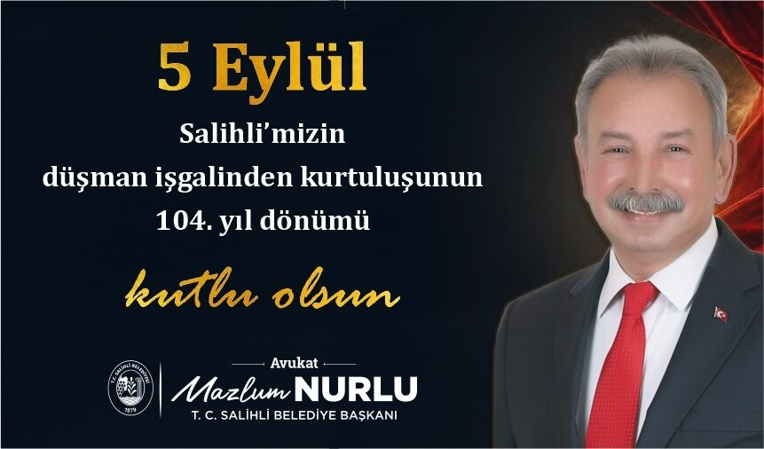 Salihli Belediye Baskanligi 5 Eylul Kurtulus Gunu Kutlama Ilani